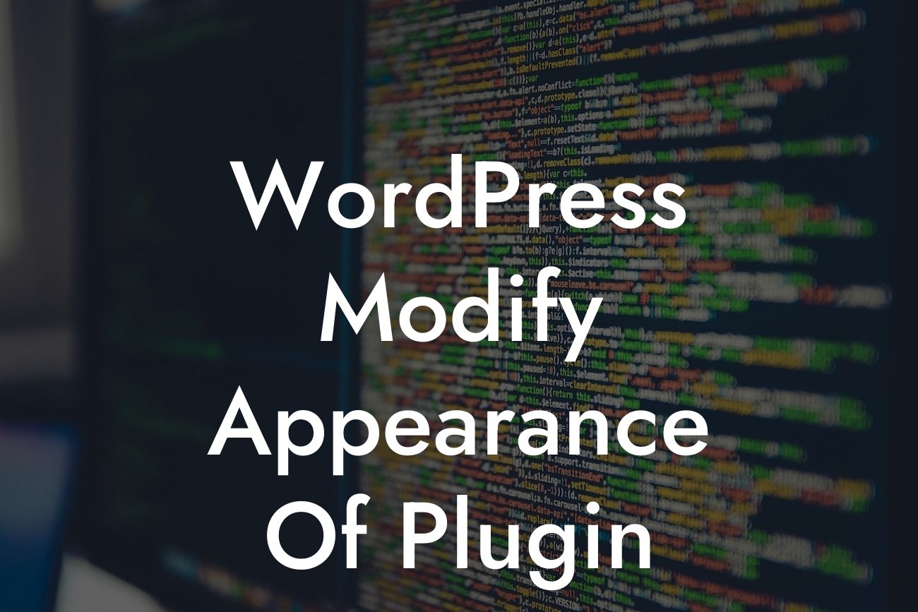 WordPress Modify Appearance Of Plugin