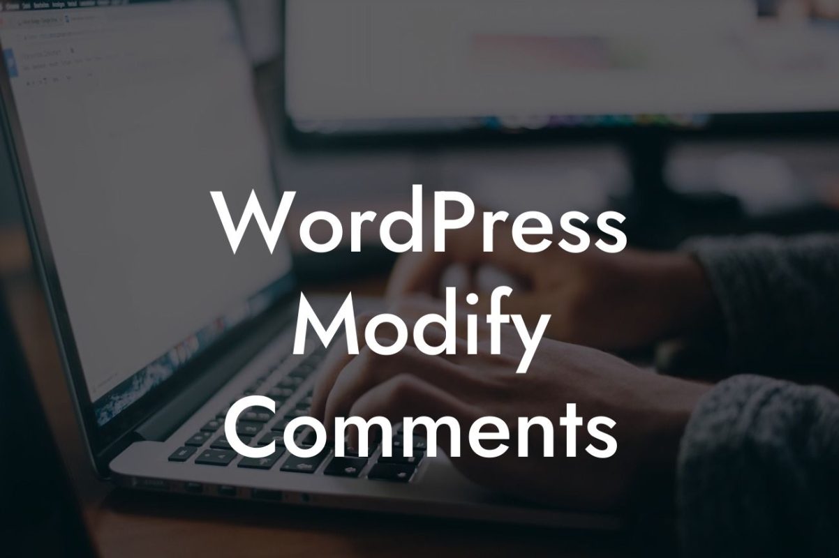 WordPress Modify Comments