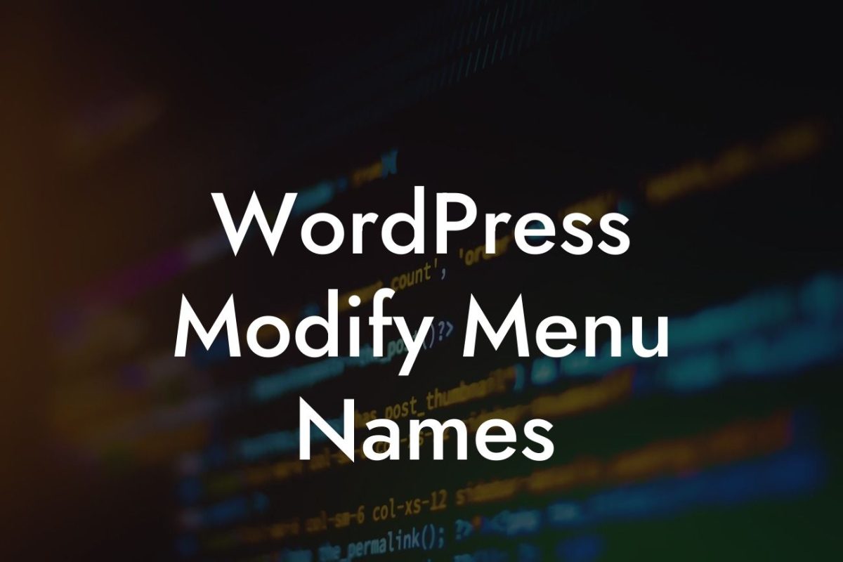 WordPress Modify Menu Names