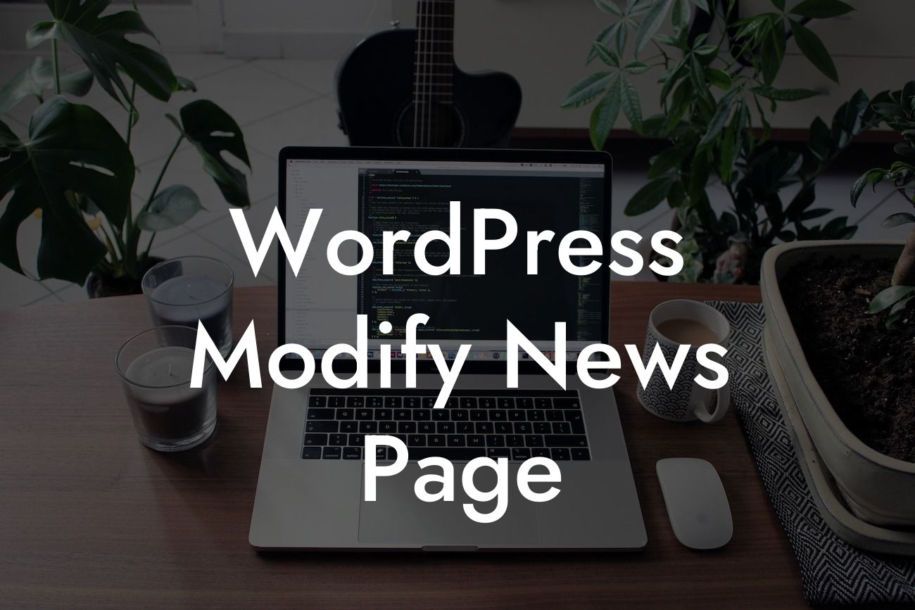 WordPress Modify News Page