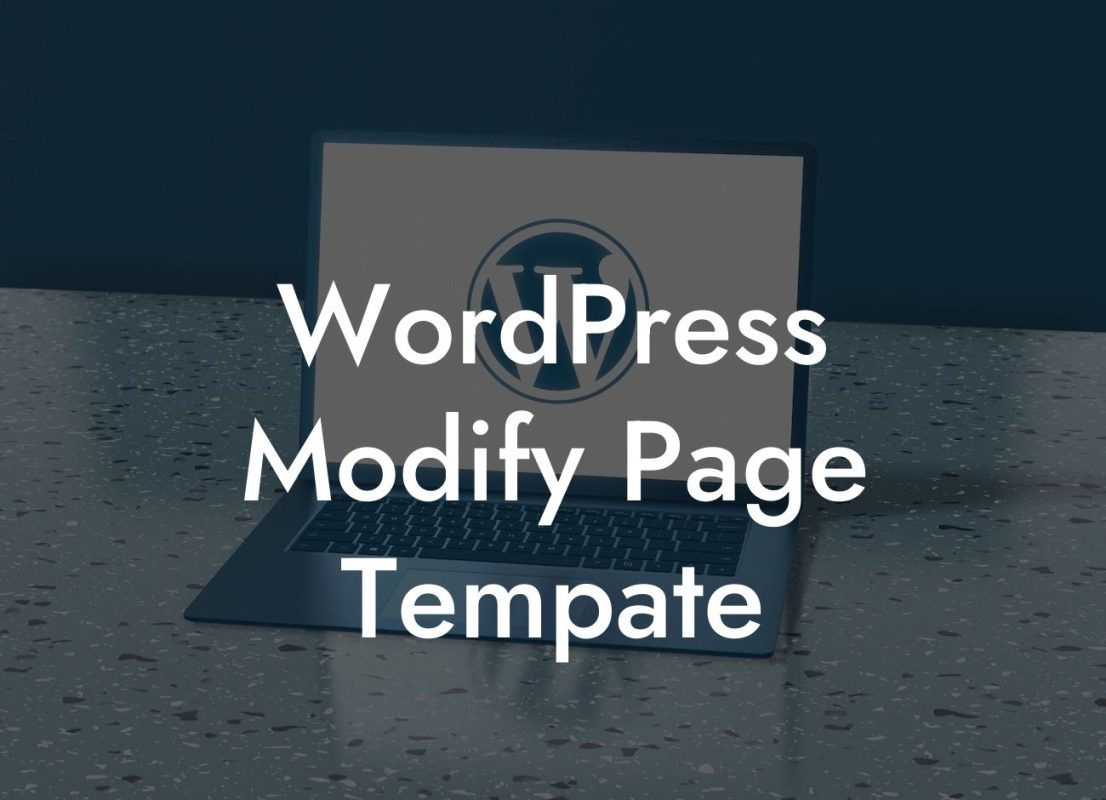 WordPress Modify Page Tempate