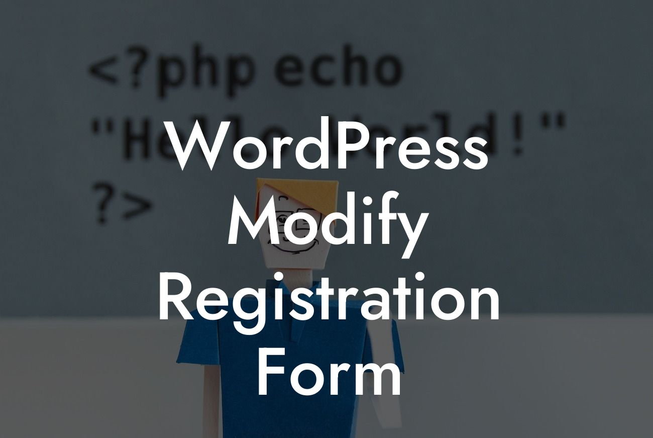 WordPress Modify Registration Form