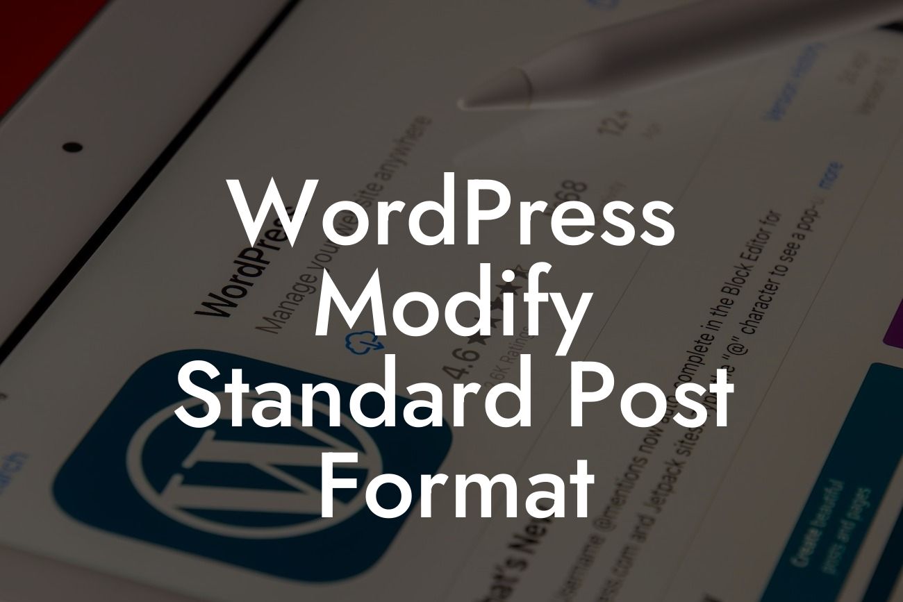 WordPress Modify Standard Post Format