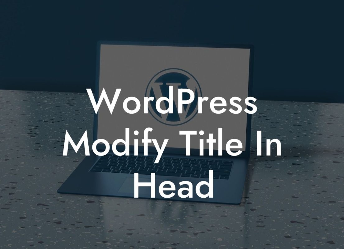 WordPress Modify Title In Head