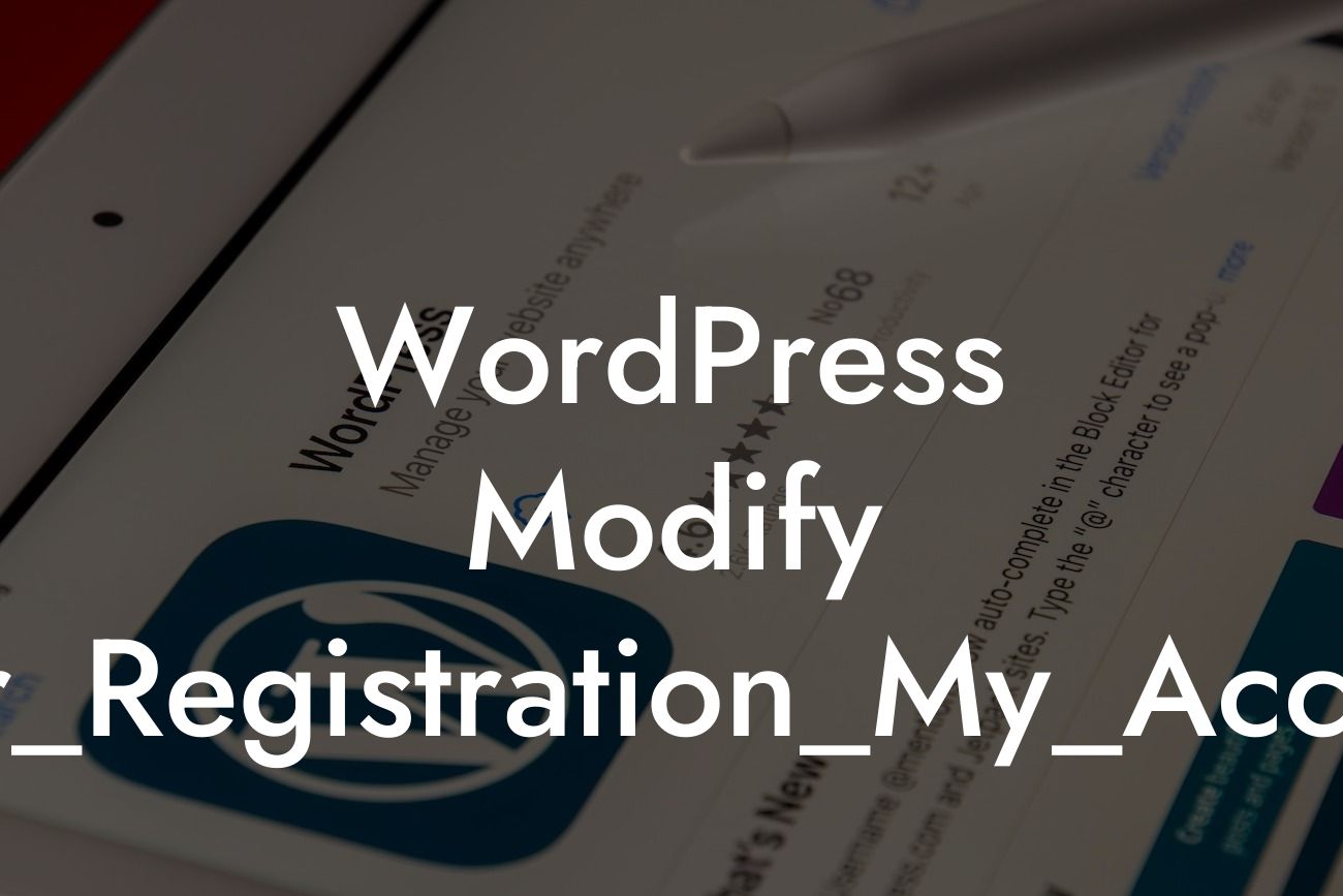 WordPress Modify User_Registration_My_Account