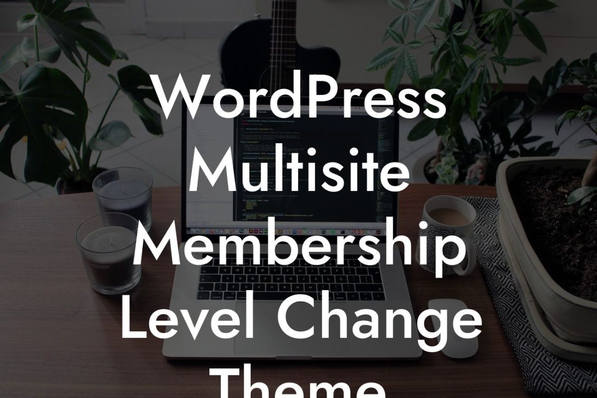 WordPress Multisite Membership Level Change Theme