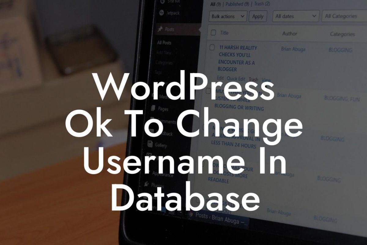 WordPress Ok To Change Username In Database