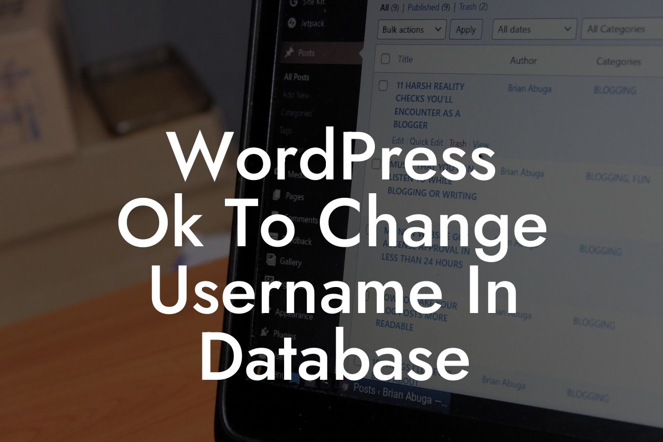 WordPress Ok To Change Username In Database