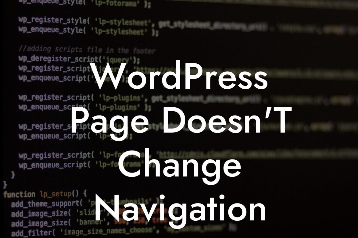 WordPress Page Doesn'T Change Navigation