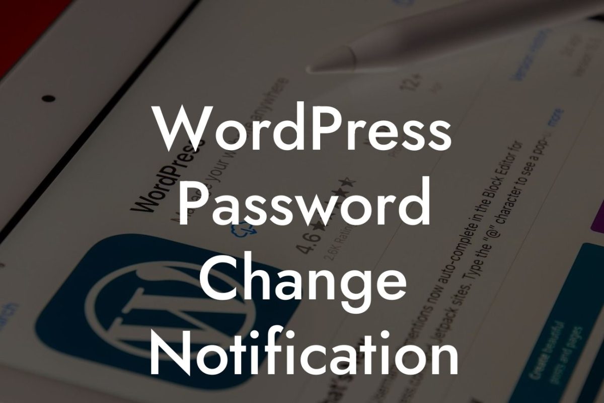WordPress Password Change Notification