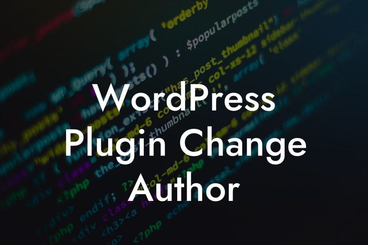 WordPress Plugin Change Author