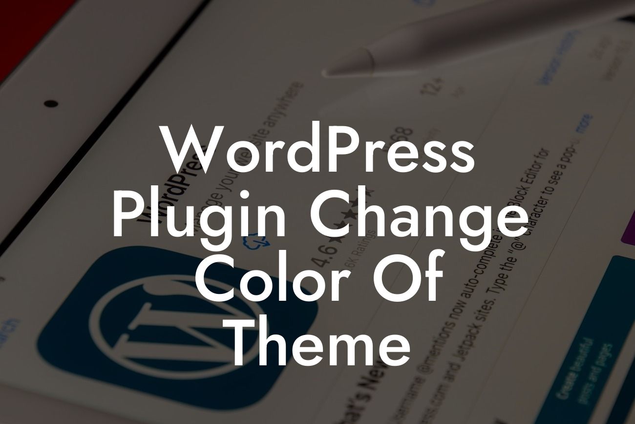 WordPress Plugin Change Color Of Theme