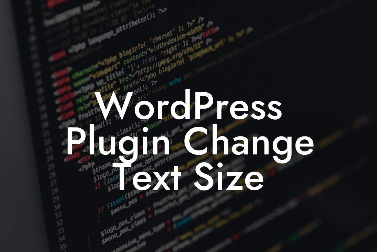 WordPress Plugin Change Text Size