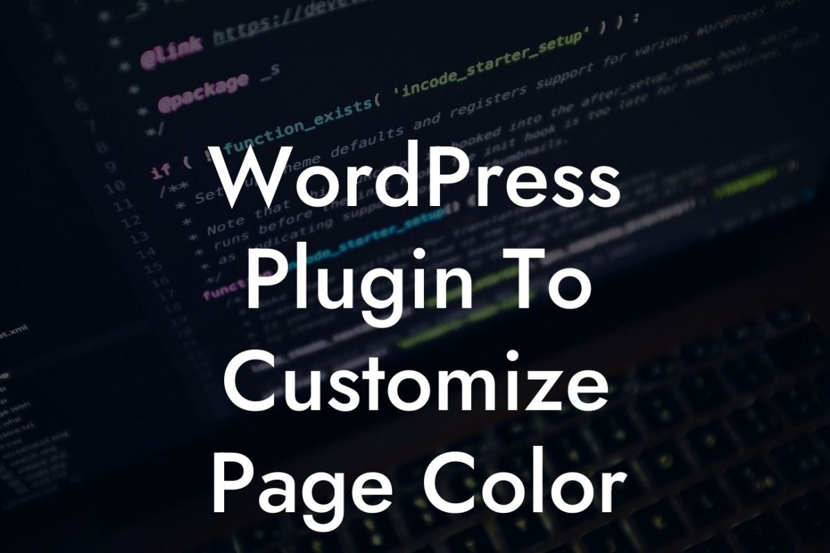 WordPress Plugin To Customize Page Color