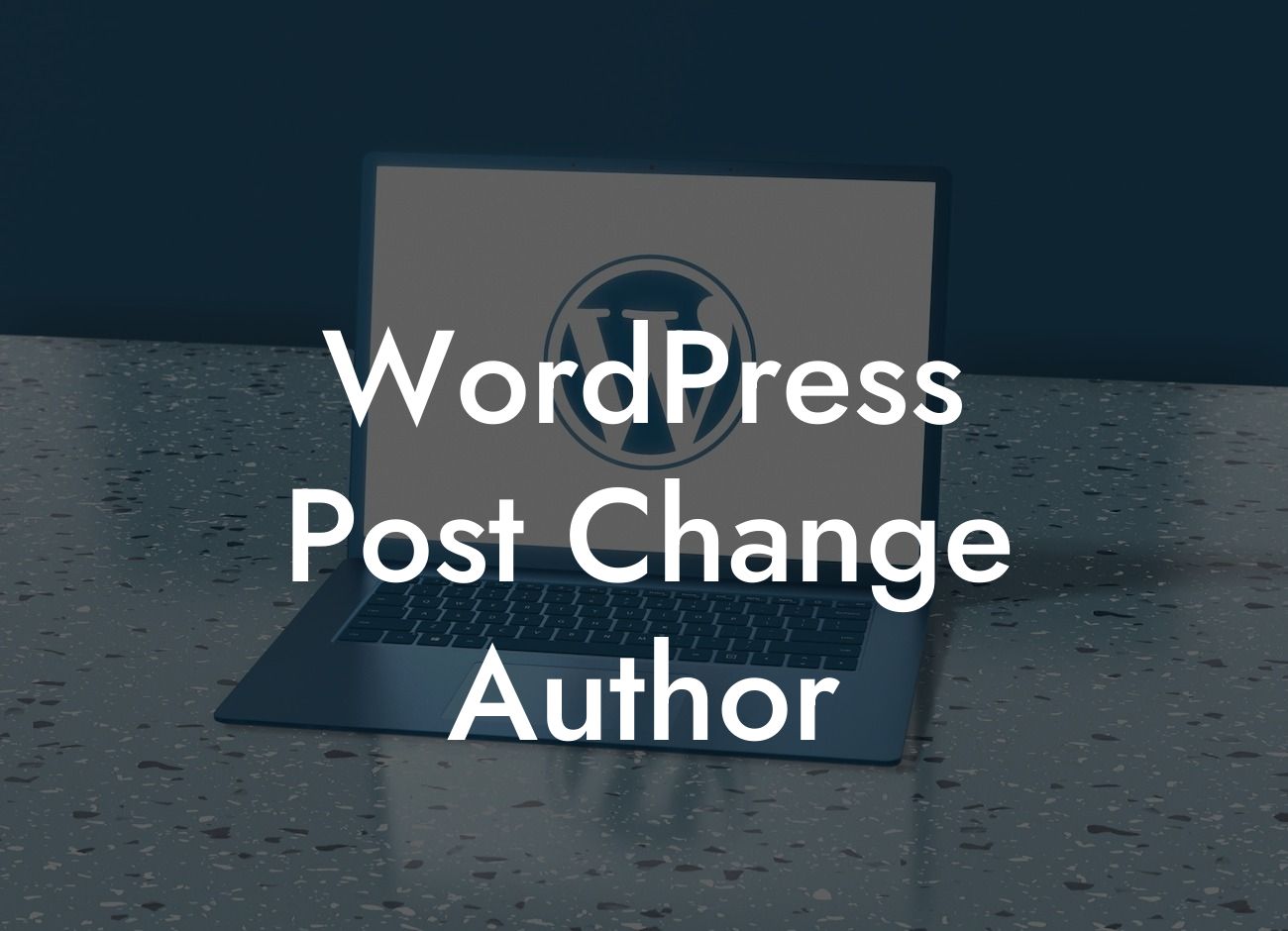 WordPress Post Change Author