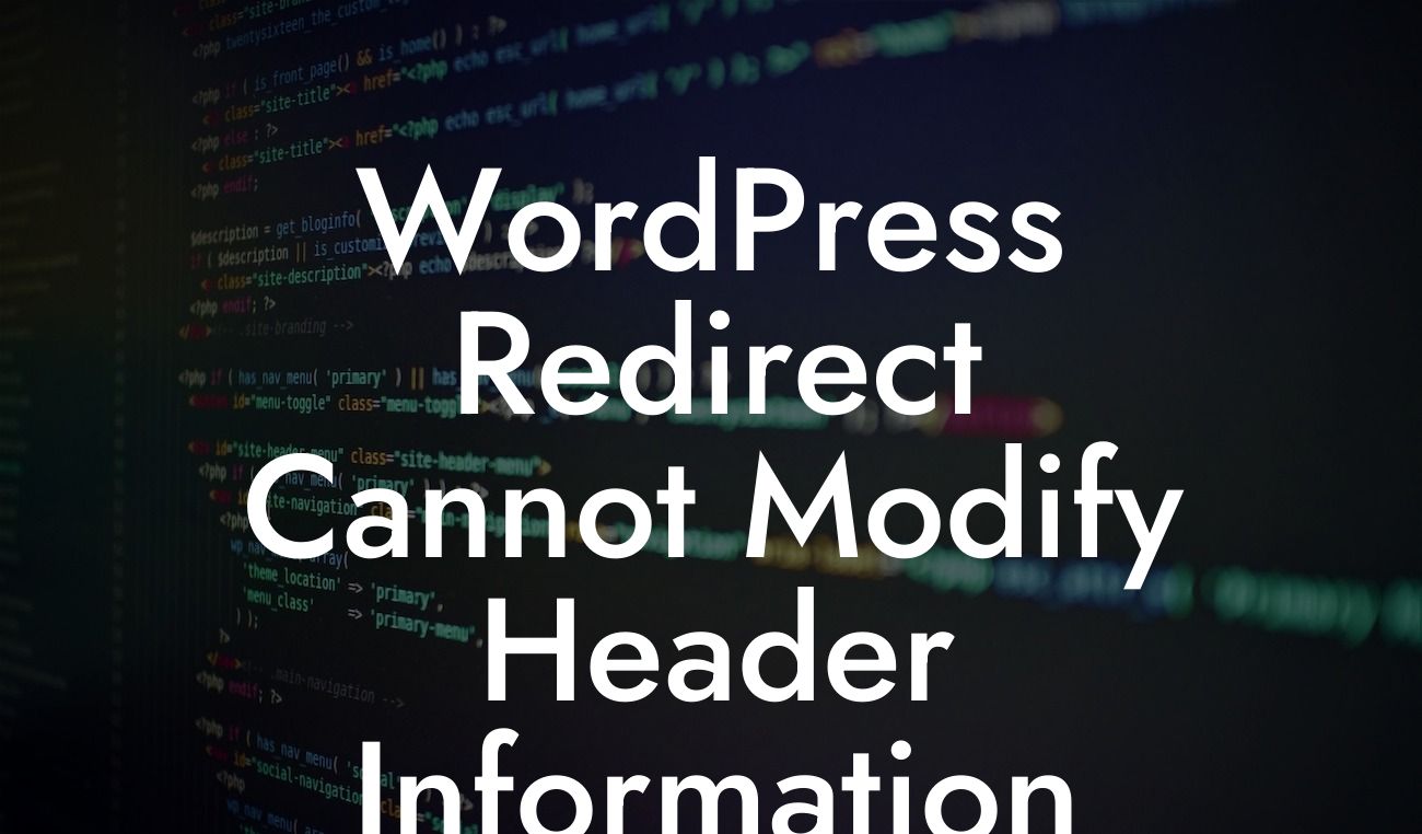 WordPress Redirect Cannot Modify Header Information