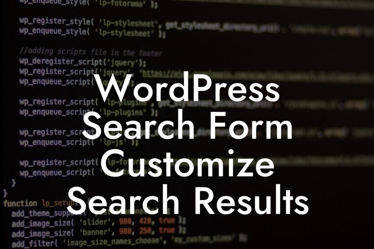 WordPress Search Form Customize Search Results