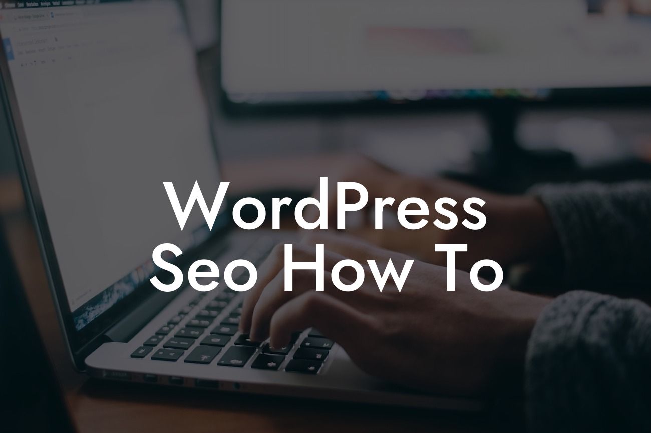 WordPress Seo How To