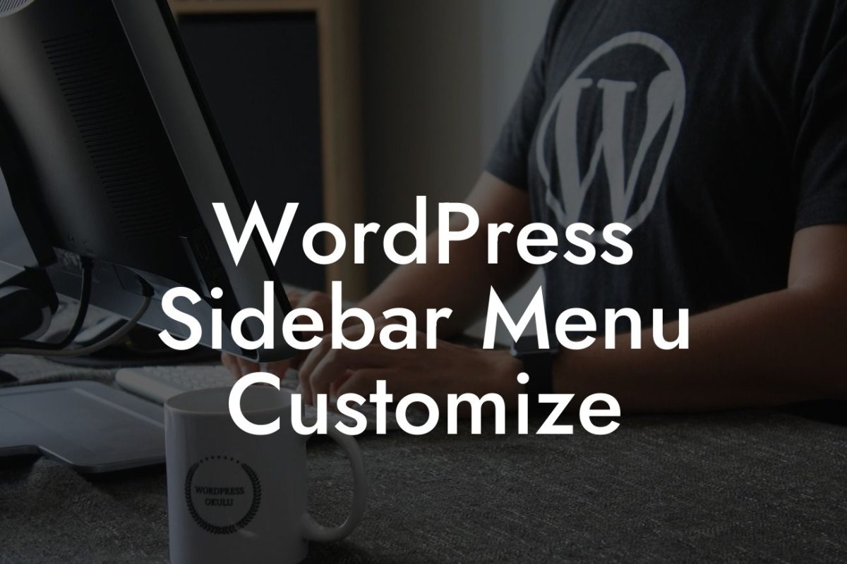 WordPress Sidebar Menu Customize