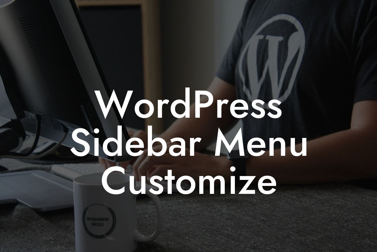 WordPress Sidebar Menu Customize