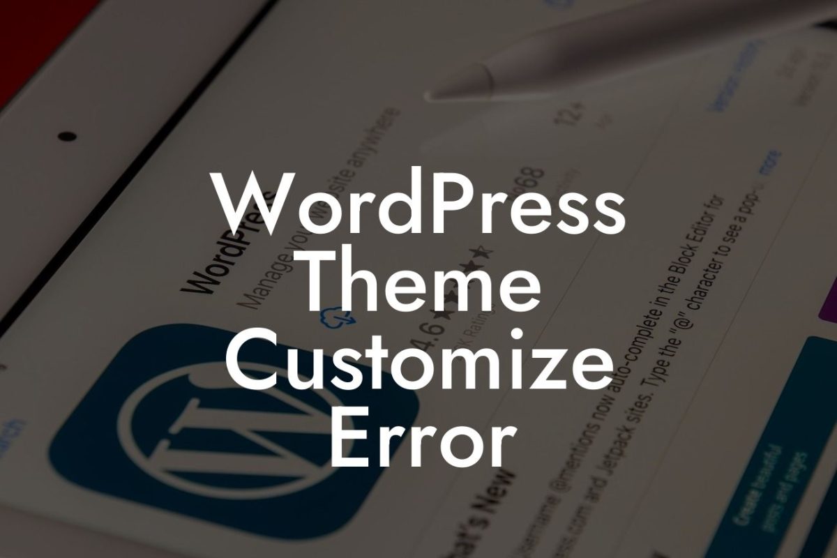 WordPress Theme Customize Error