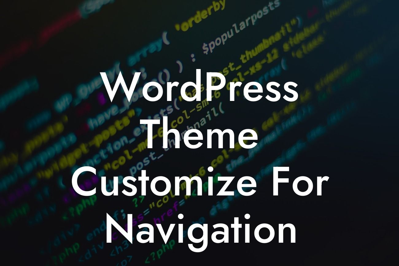 WordPress Theme Customize For Navigation