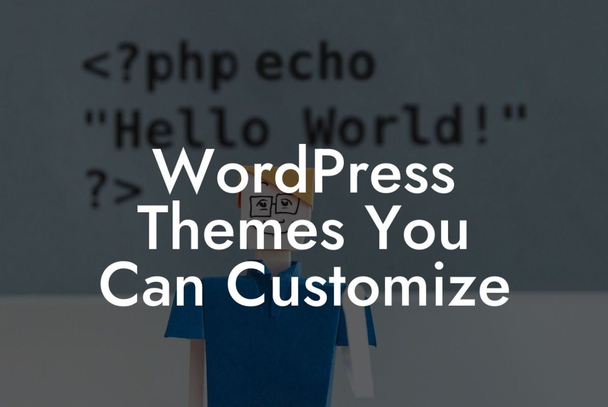 WordPress Themes You Can Customize