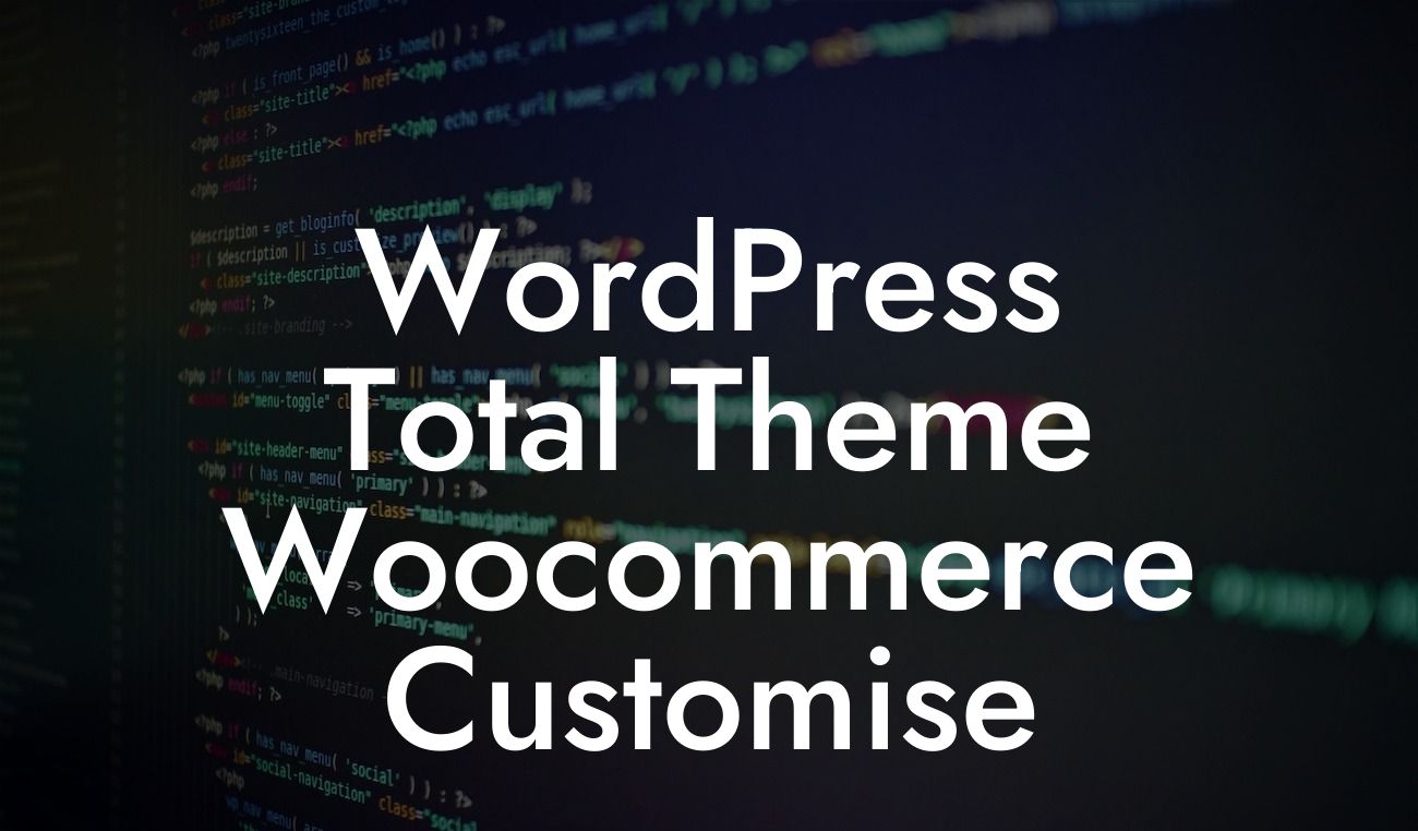 WordPress Total Theme Woocommerce Customise