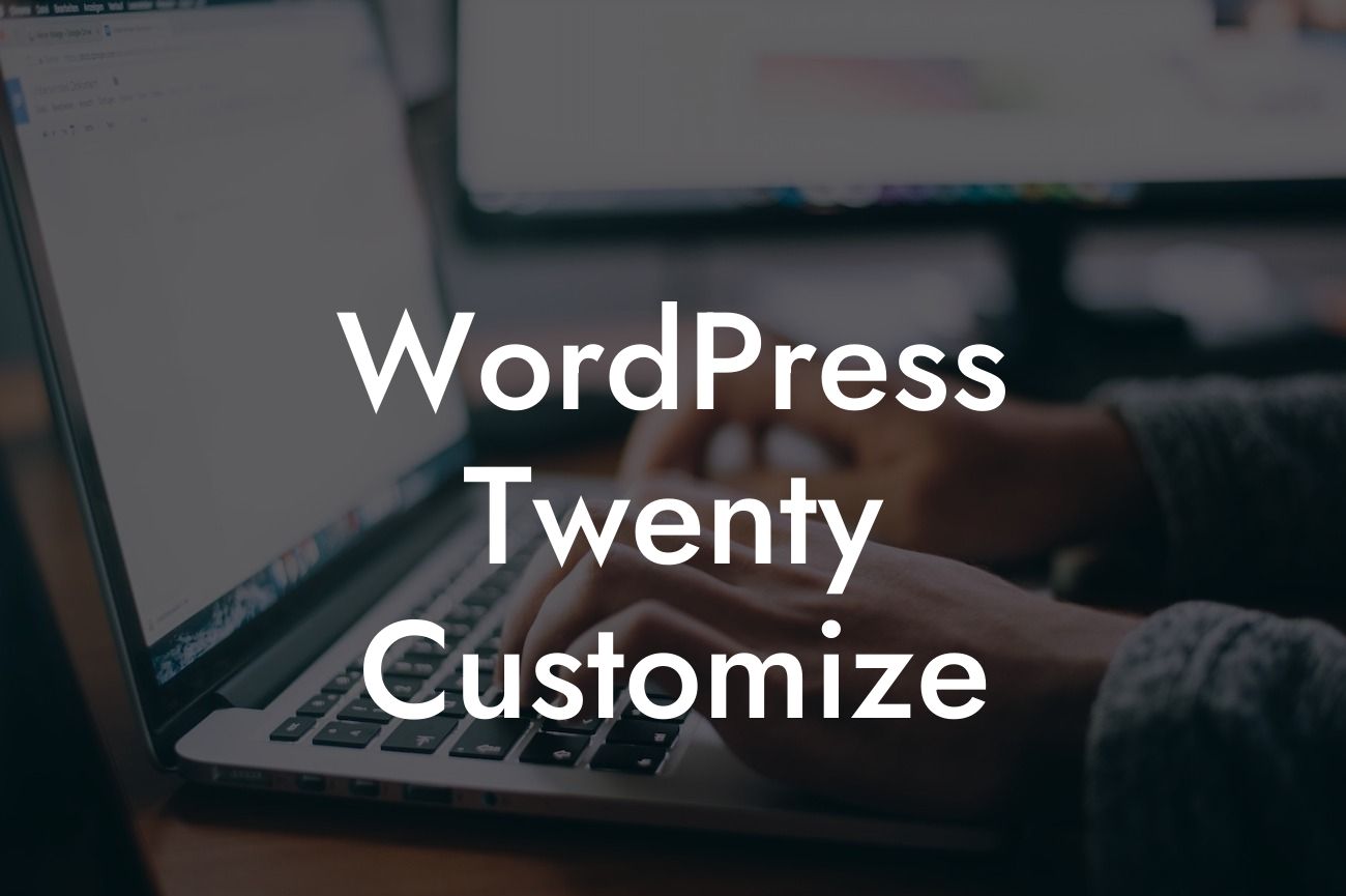 WordPress Twenty Customize