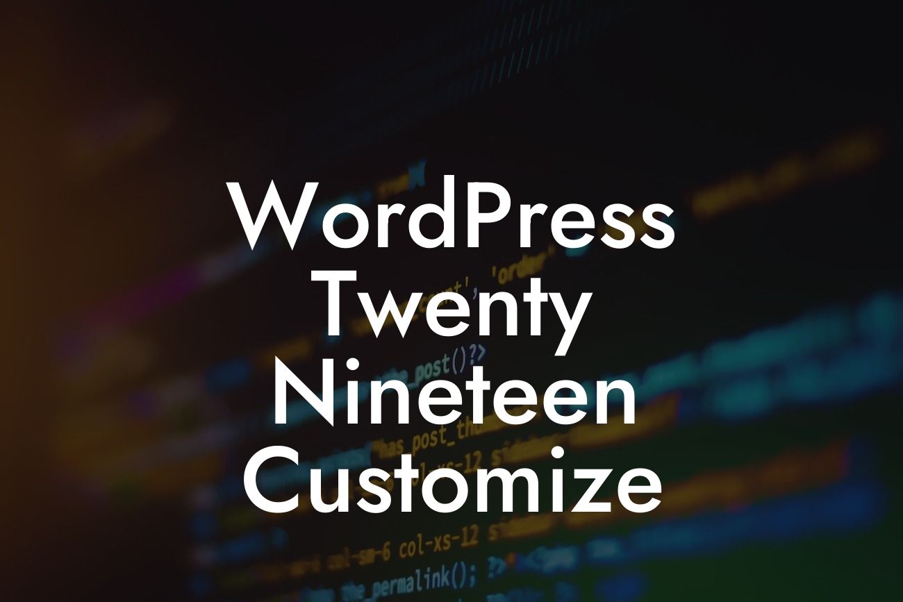 WordPress Twenty Nineteen Customize