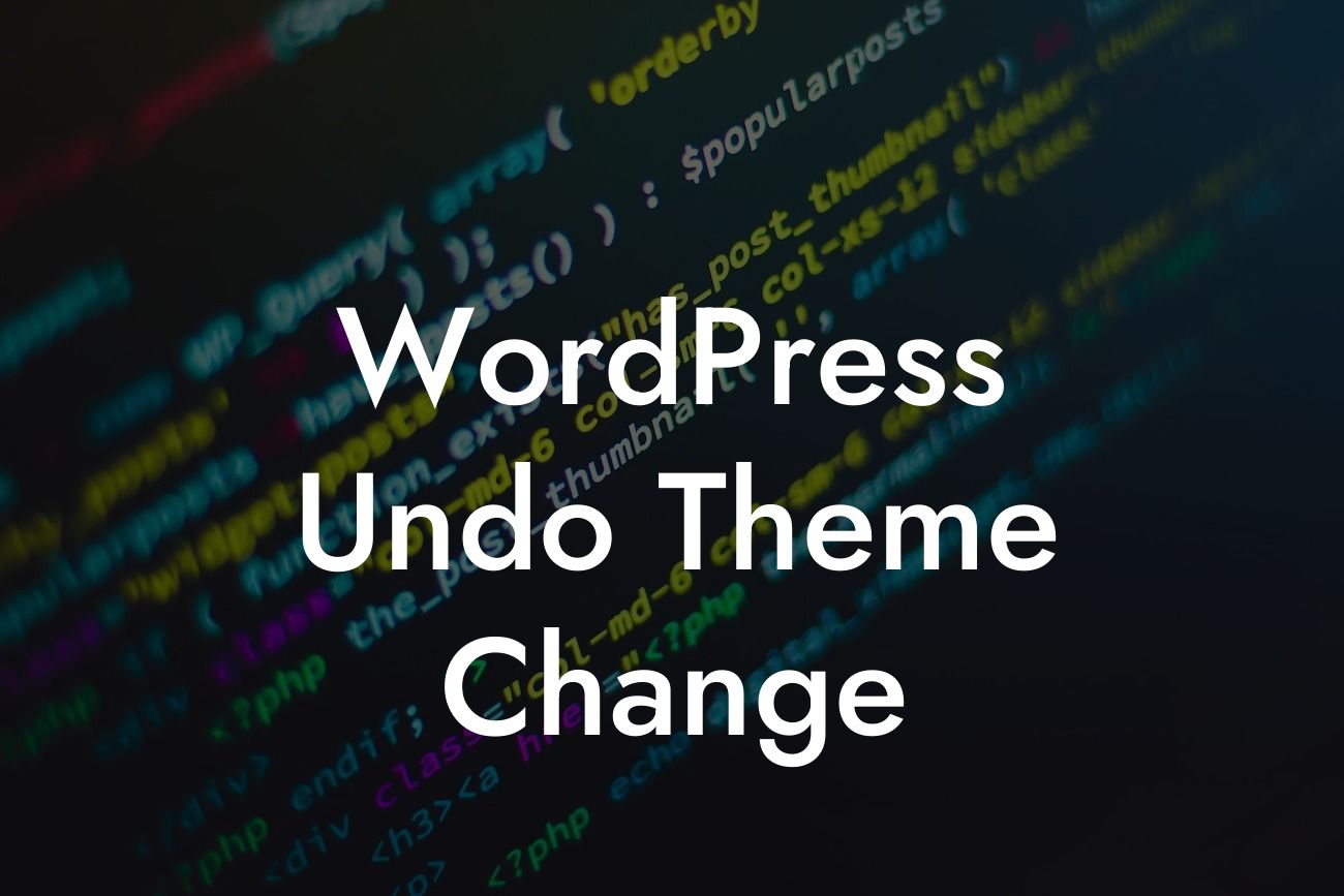 WordPress Undo Theme Change