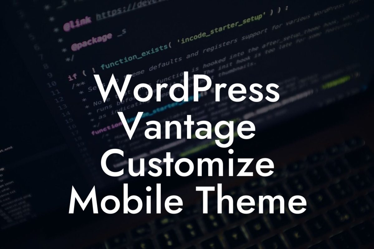 WordPress Vantage Customize Mobile Theme