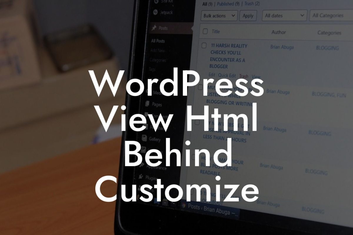 WordPress View Html Behind Customize