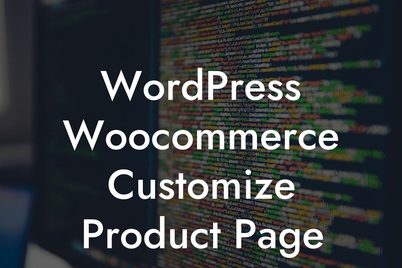 WordPress Woocommerce Customize Product Page