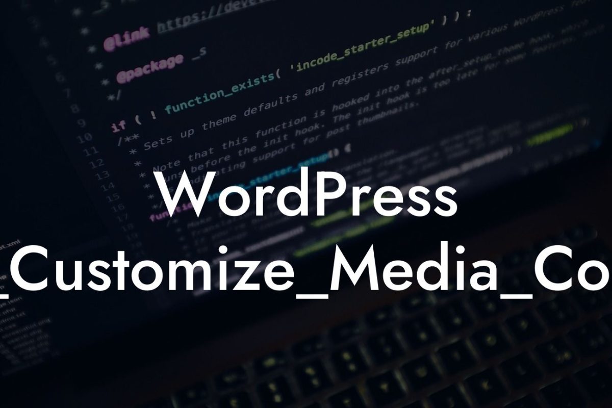 WordPress Wp_Customize_Media_Control