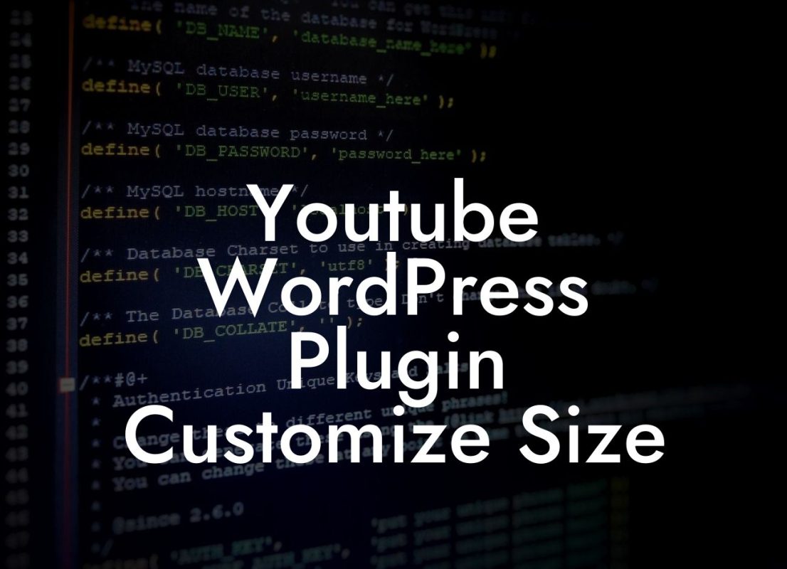 Youtube WordPress Plugin Customize Size