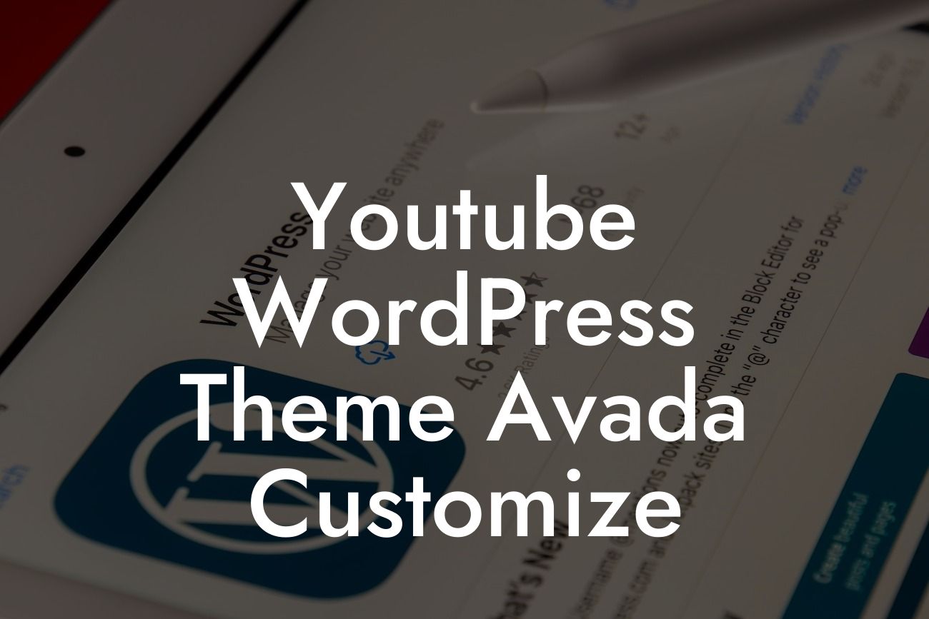 Youtube WordPress Theme Avada Customize