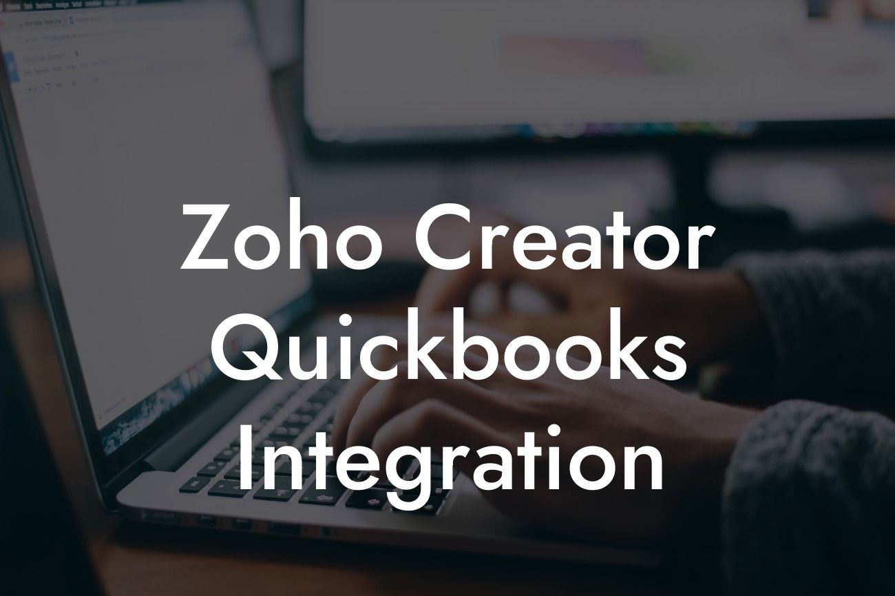 Zoho Creator Quickbooks Integration