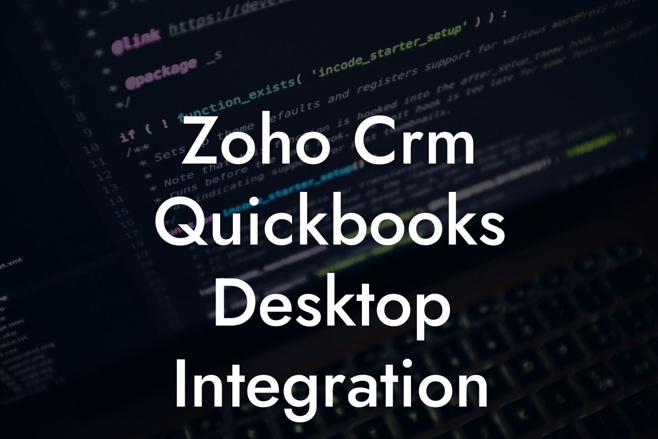 Zoho Crm Quickbooks Desktop Integration