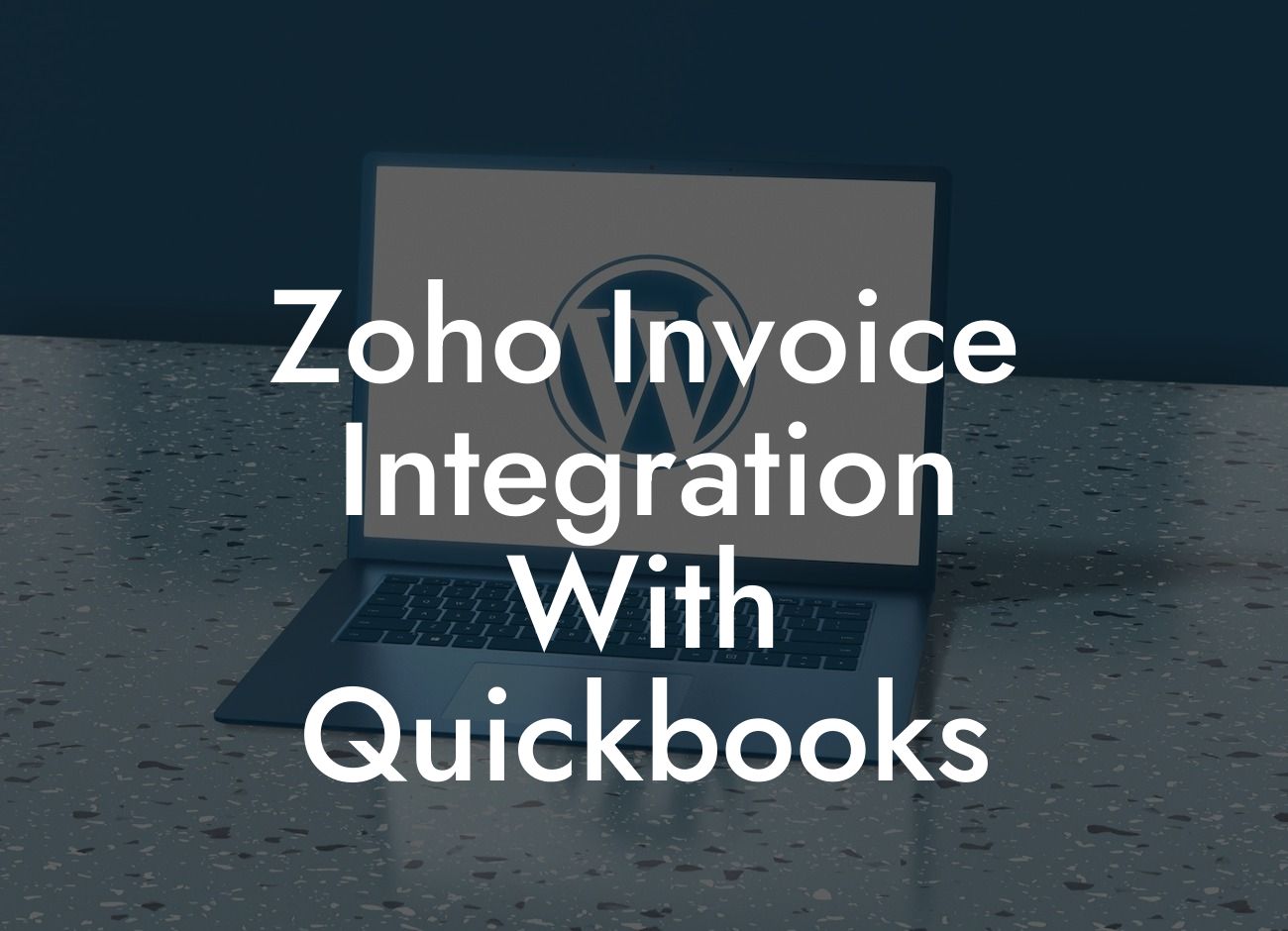 Zoho Invoice Integration With Quickbooks